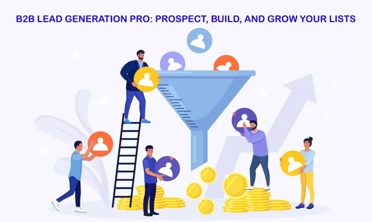 I will Fuel Your Business Growth: Expert B2B Lead Generation ! 50 targeted prospects list